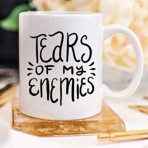 Tears Of My Enemies Mug- Victoria's Orchid